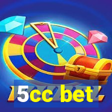 5cc bet